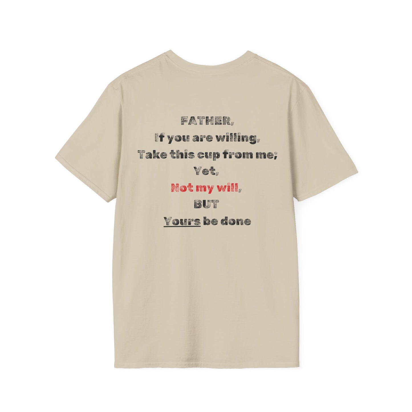 "Not My Will