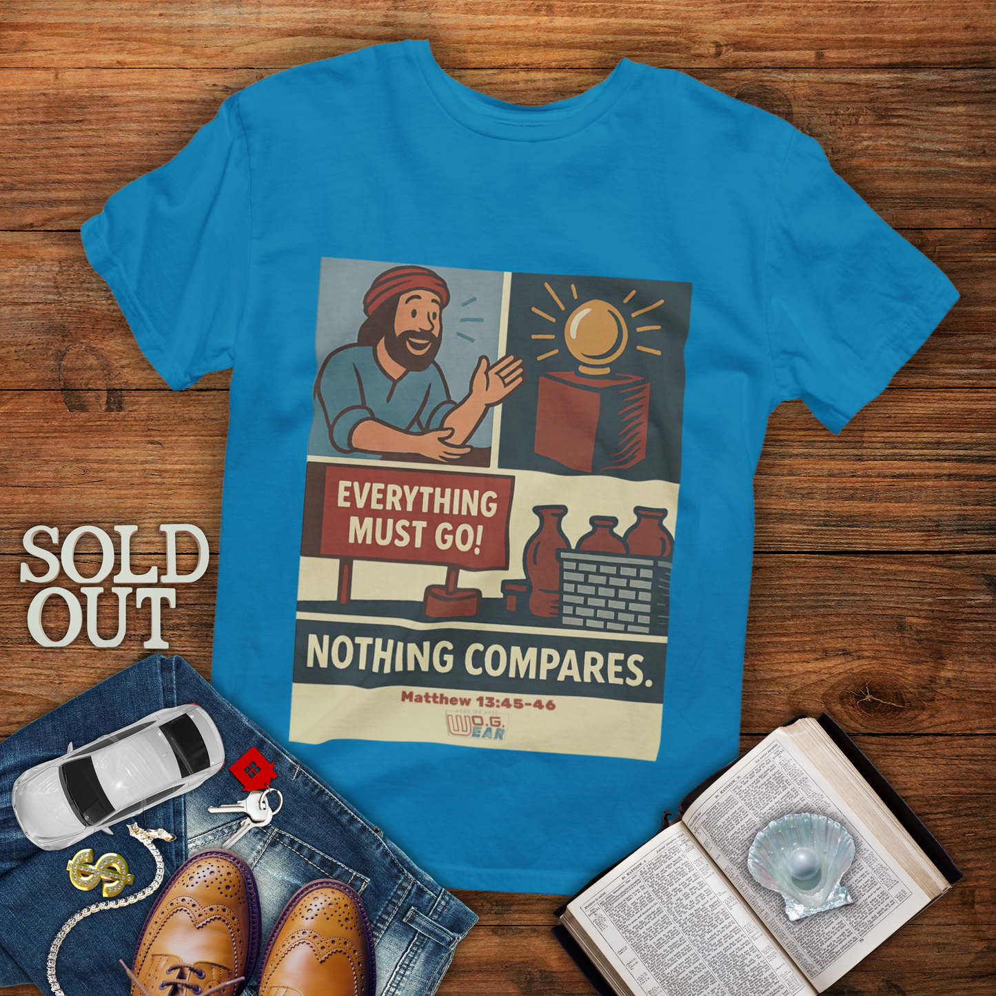 Nothing Compares – Matthew 13:45-46 Christian T-Shirt | Pearl of Great Price Kingdom Tee