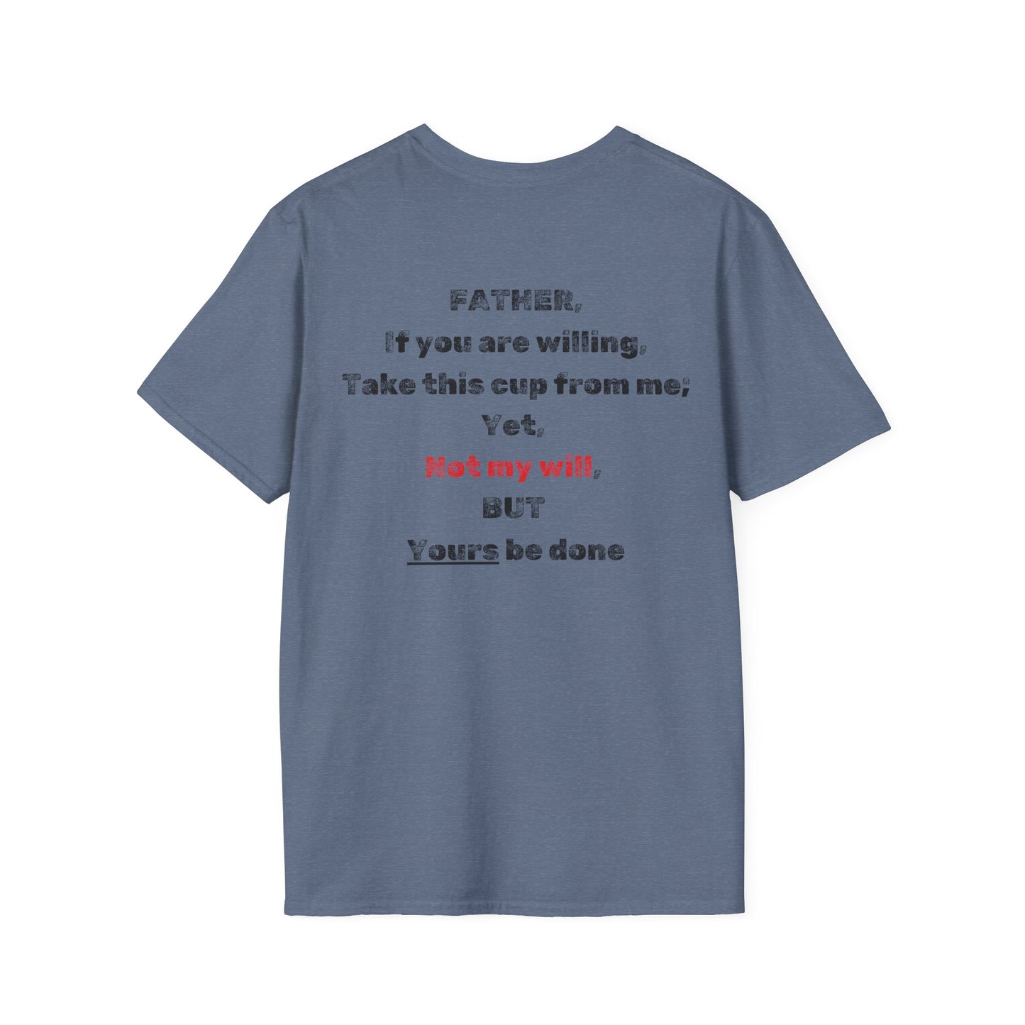 "Not My Will