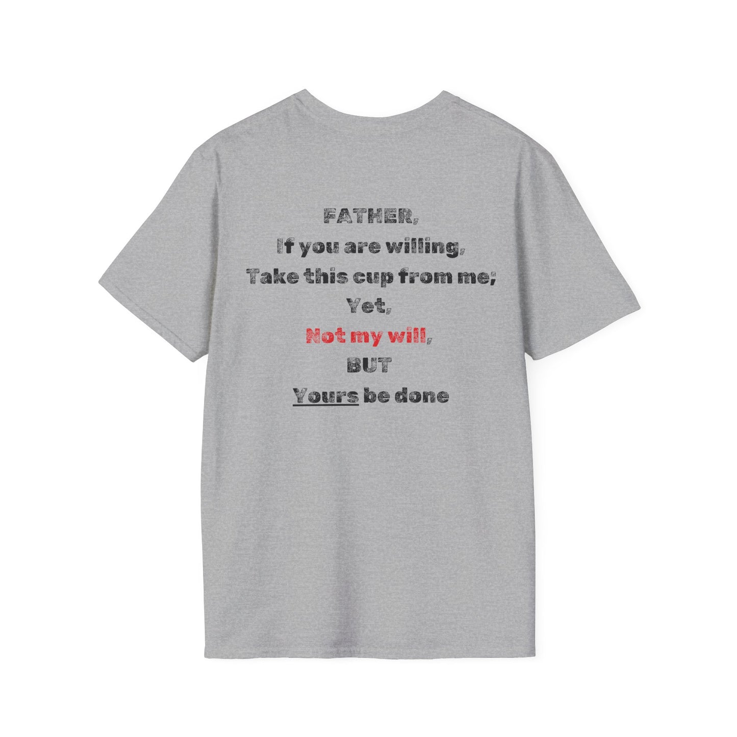 "Not My Will