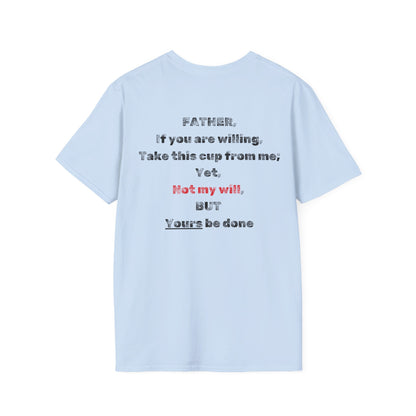 "Not My Will