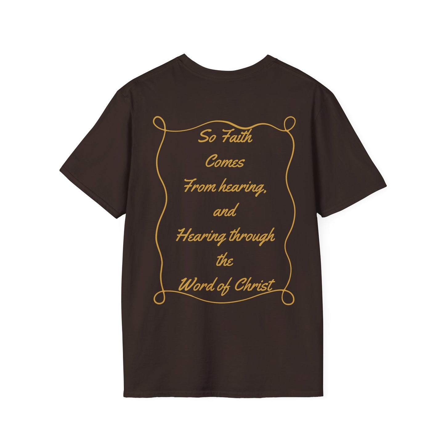 Hearing Faith T-Shirt – Romans 10:17 Bible Verse Christian Shirt
