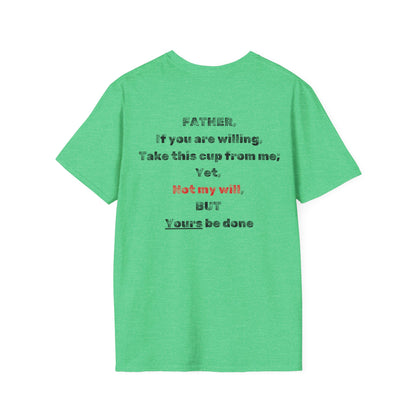 "Not My Will