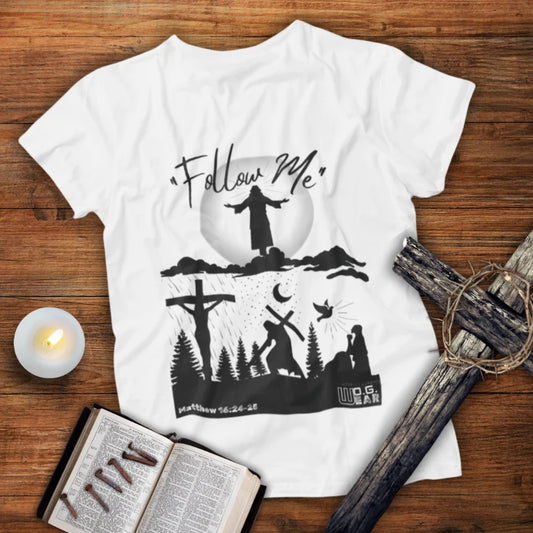 Follow Me – Matthew 16:24-25 Christian T-Shirt | Discipleship & Surrender Apparel for Bold Believers