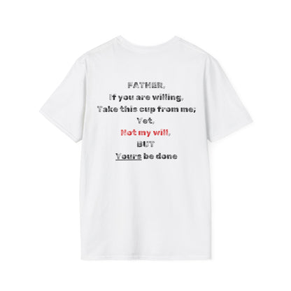 "Not My Will